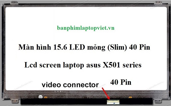 Thông số kỹ thuật mô tả trên mặt sau màn hình asus X501
