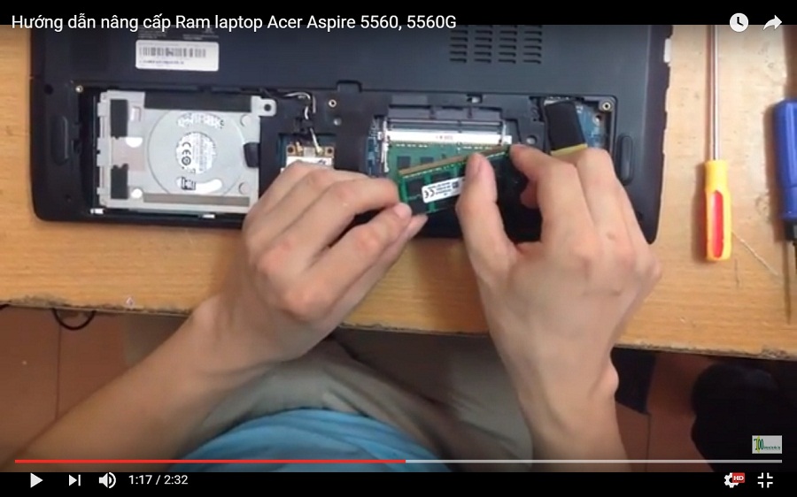 Video hướng dẫn nâng cấp Ram laptop Acer aspire 5560