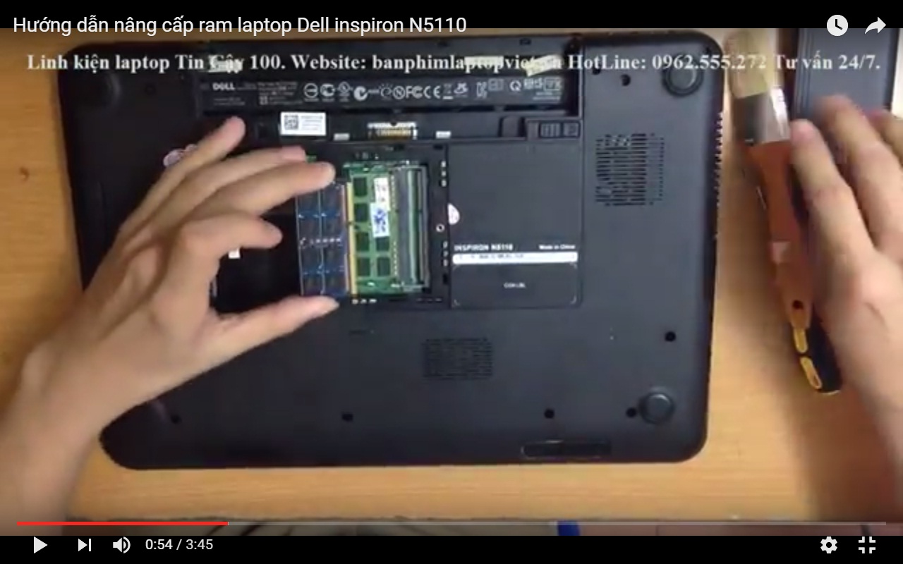 Video hướng dẫn nâng cấp Ram laptop DEll inspiron 15R-N5110