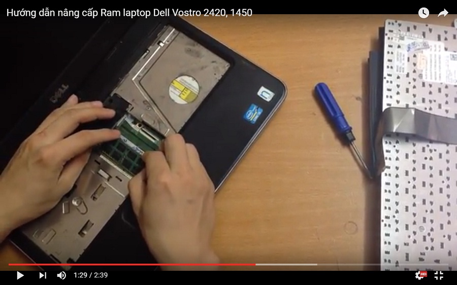 Video hướng dẫn nâng cấp Ram laptop Dell vostro v1450