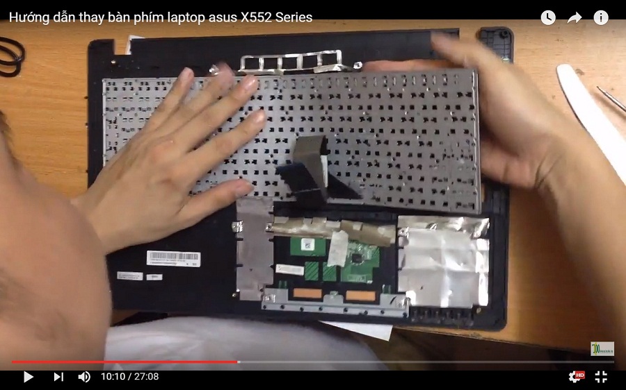 Video hướng dẫn thay bàn phím laptop Asus X552