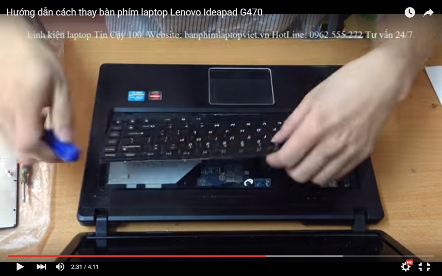 Video hướng dẫn thay bàn phím laptop Lenovo Ideapad G470