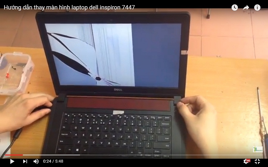 Video hướng dẫn thay màn hình laptop Dell inspiron 7447